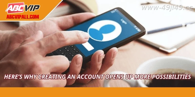 Benefits of registering a 49JILI account