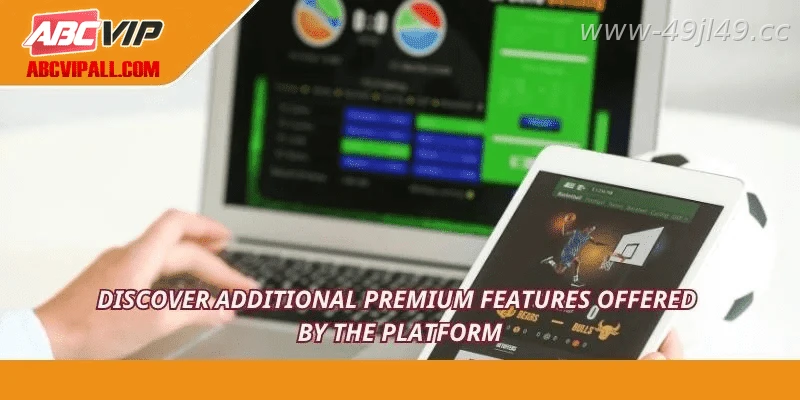 Additional features available for sportsbook users