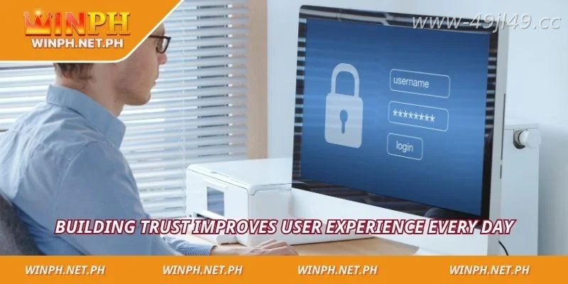 How trust improves the overall player experience