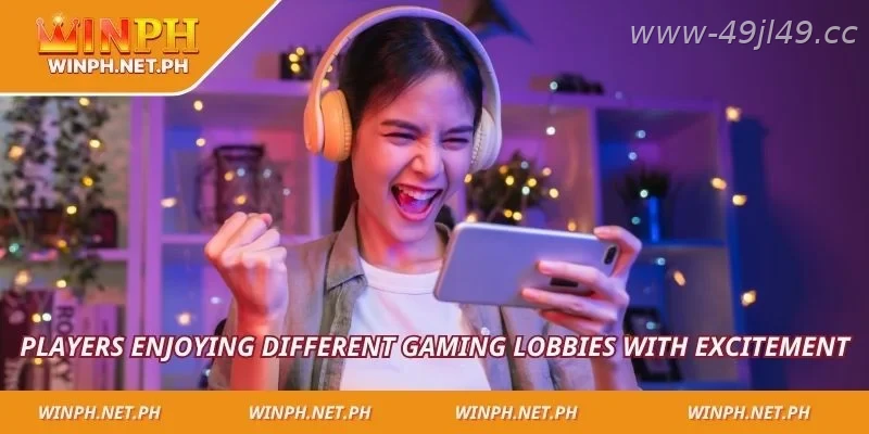 Different gaming lobbies available at 49JILI