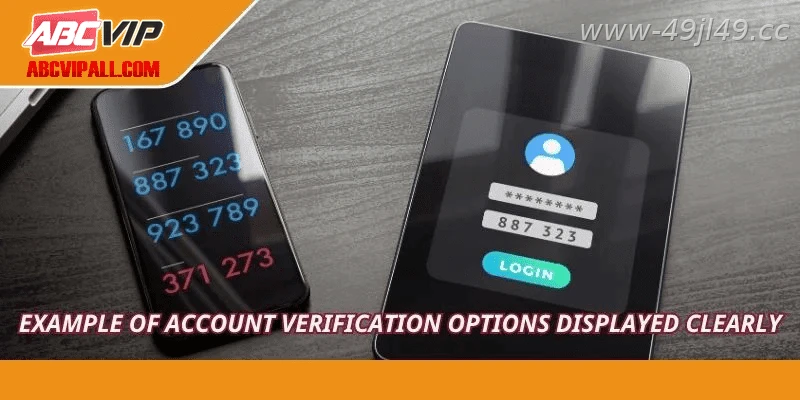 Different account verification methods available