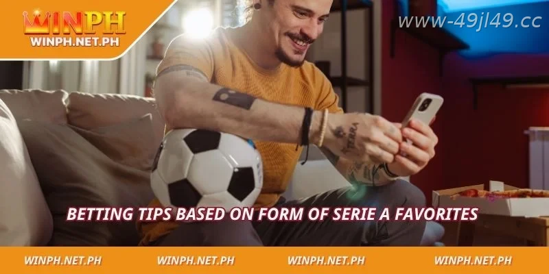 Evaluating the current form of Serie A favorites