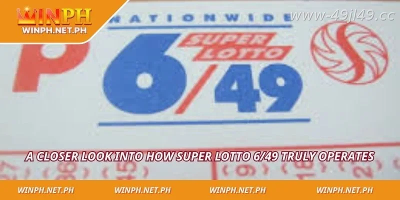 Understanding how Super Lotto 6/49 works in 2026