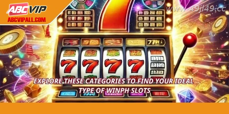Different slot categories available at 49JILI
